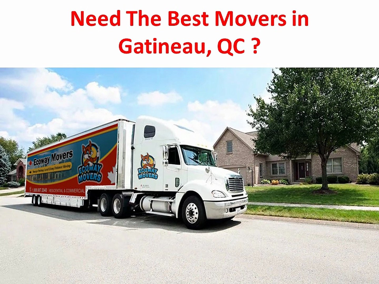 ⁣Ecoway Movers in Gatineau, QC | J8Y 3S2