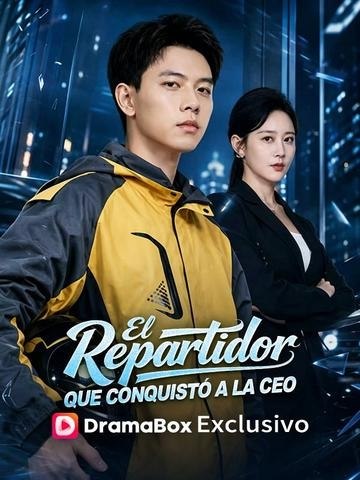 El repartidor que conquistó a la CEO - Completo
