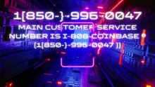 !!HIT!!!!Complete™ List of coinbaseⓃxCUSTOMER© Care℗ (Help Desk Number Support) Numbers A Complete Guide