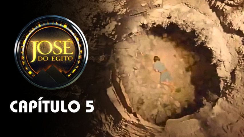 JOSÉ DO EGITO | CAPÍTULO 5 COMPLETO