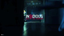 Insidious: Out Of The Further | Kinetic Edit