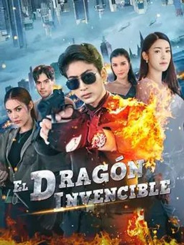 El Dragón Invencible Drama Chino
