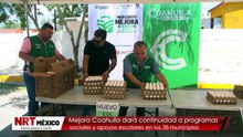 Mejora Coahuila dará continuidad a programas sociales y apoyos escolares en los 38 municipios