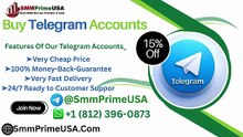 Top 15 Places to Buy Telegram Accounts safely in Veryfied 2027