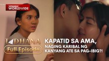 Kapatid sa ama, naging karibal ng kanyang ate sa pag-ibig?! (Full Episode) | Tadhana