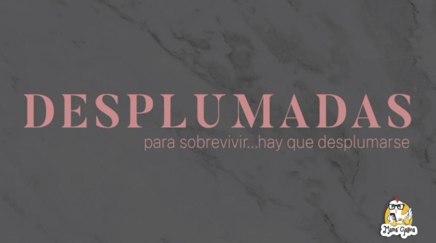 Desplumadas - Las Redes Sociales