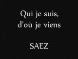 SAEZ Qui je suis, d'où je viens