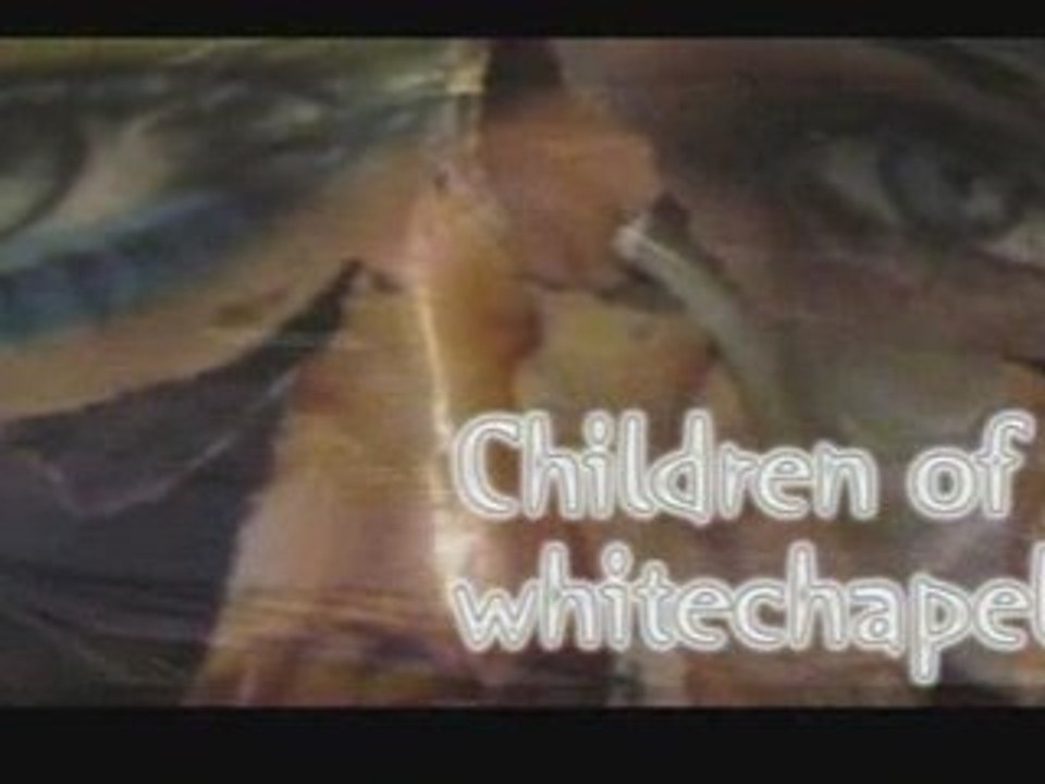 Children of whitechapel 1.1 (LIVE)
