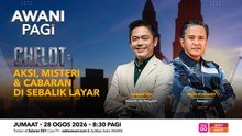 AWANI Pagi | CHELOT: Aksi, Misteri & Cabaran Di Sebalik Layar