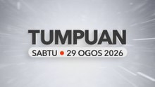 Tumpuan Sabtu – 29 Ogos 2026