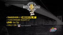 NXT Takeover : Brooklyn II - Live, Tomorrow Night on WWE Network