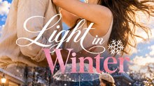 Light in Winter | Romantic Winter Love Story & Heartwarming Romance Drama - ENGSUB