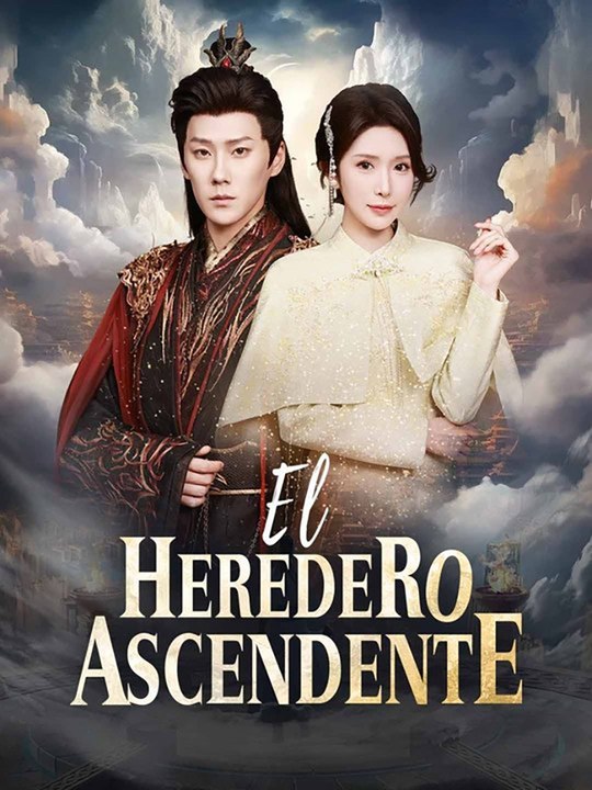 El heredero ascentene.de de español drama chino.motion | ganzer film deutsch