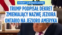 Trump przemianował jezioro Ontario. Nowa nazwa to „Jezioro Ameryka”