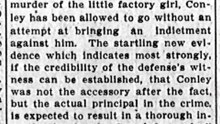 Friday, 11th July 1913 Slaying Charge for Conley Is Expected