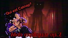 L’histoire de Catnap/Mob expliquer