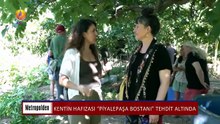 JIN TV |METROPOLDEN-Beste Argat Balcı-Kentin hafızası ''Piyalepaşa Bostanı'' tehdit altında