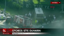 Zeytinburnu’nda İETT otobüsü sitenin bahçe duvarına çarptı