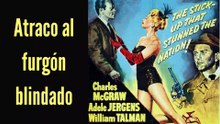 Atraco al furgón blindado 1950 - HD 1080