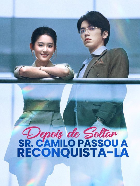 Depois de Soltar, Sr. Camilo Passou a Reconquistá-la. | Ganzer Film Deutsch
