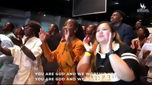 YOU ARE GOD — WE WORSHIP YOU