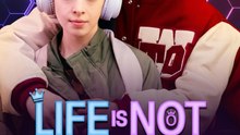 Life is not a game - Full HD English Sub