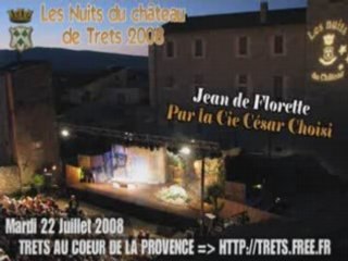 Nuit du chateau 2008 : Jean de Florette