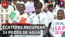 Estado de México recupera 24 pozos de agua en Ecatepec tras años de abandono