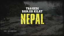 [INFOGRAFIK] Tragedi Banjir Kilat Di Nepal (Setakat 27 Ogos 2026)