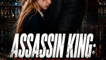 Assassin King: Blood for Blood | Revenge Action Full Movie