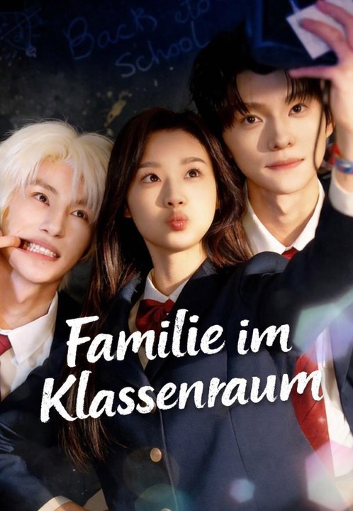 Familie im Klassenraum | Komplette Serie | Short Drama Deutsch