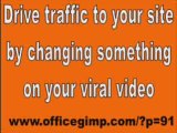 Driving traffic by changing Viral Video