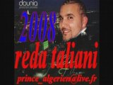 REDA TALIANI 2008 RAÏ ALGERIEN - HARAGA