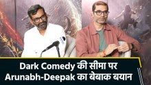 IANS EXCLUSIVE: Tragedy पर Humor की हद क्या? Arunabh-Deepak ने रखी बेबाक राय