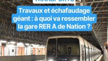 Après deux mois de travaux, la gare de RER de Nation prête à rouvrir