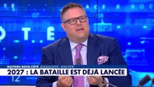 L'édito de Mathieu Bock-Côté : «2027 : la bataille est déjà lancée»