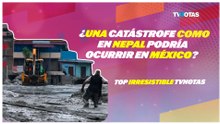 ¿México está preparado para una catástrofe cono la de Nepal?