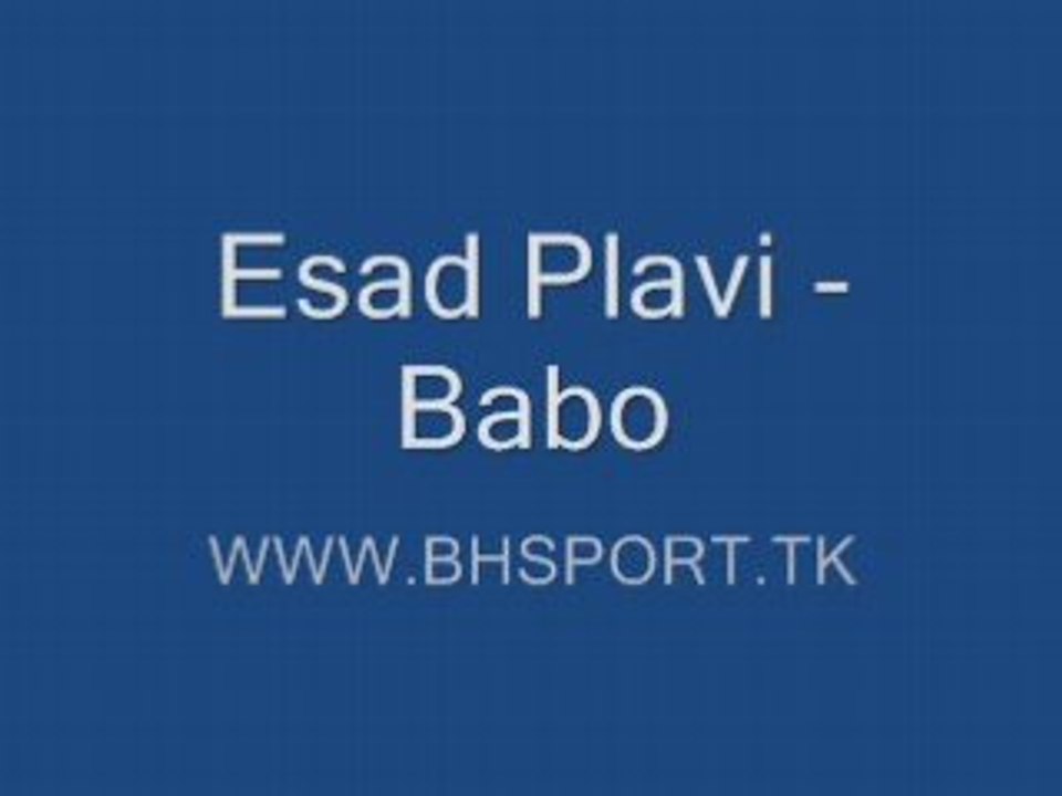 Esad Plavi Babo