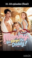 Mommy, You Forgot Me and Daddy-p4 - Full Series Complete Episodes????Binge Watch Drama [Full Movie]
