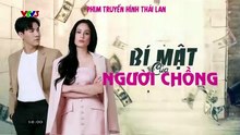 [Thuyết Minh] Bí Mật Người Chồng - Tập 3 - HP Media