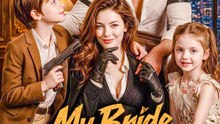 My Bride is the Mafia Queen | Série Completa | Short Drama Português