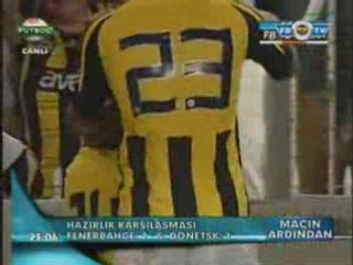 Fenerbahçe 2-1 Shaktar Donetsk (Friendly)