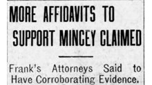 Saturday, 12th July 1913, More Affidavits to Support Mincey Claimed