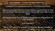 (Courseslibrary.com)Tiana Asperjan – Creative Strategy Masterclass