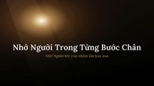 Nhớ Người Trong Từng Bước Chân