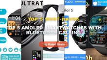 Ultimate Guide to the Best Top 5 AMOLED Smartwatches With Bluetooth Calling - 2026 New 1000 mAh Smart Watch Men Women 1....