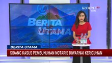 Emosi! Keluarga Korban Tak Terima Pembunuh Notaris Divonis 19 Tahun Penjara | BERUT