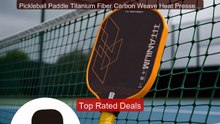 Pickleball Paddle Titanium Fiber Carbon Weave Heat Pressed Integrat... -- Top Rated 2026 | Buy Now!