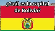 ¿Cuál es la capital de Bolivia?