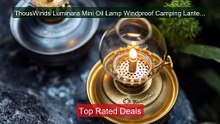 ThousWinds Luminara Mini Oil Lamp Windproof Camping Lantern 20... -- Hot Deal 2026 | Limited Offer!